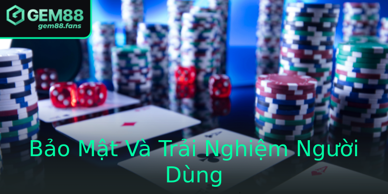 Bảo Mật Và Trải Nghiệm Người Dùng Bảo Mật Và Trải Nghiệm Người Dùng